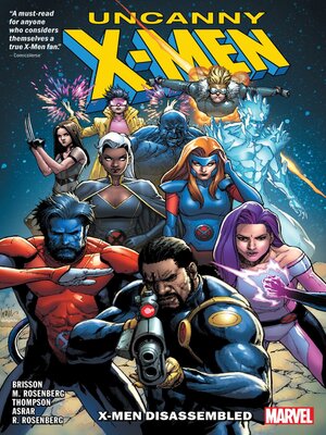 cover image of Uncanny X-Men: X-Men Disassembled
